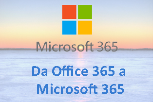 Da-Office 365 a Microsoft 365